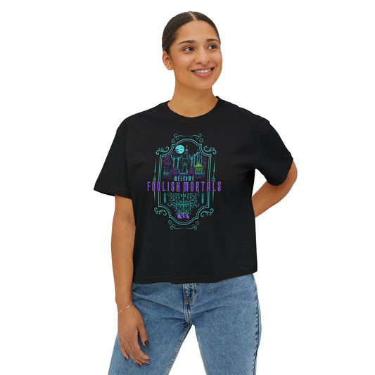 Foolish Mortals Boxy Tee