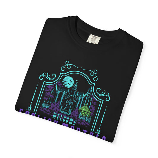 Foolish Mortals Tee